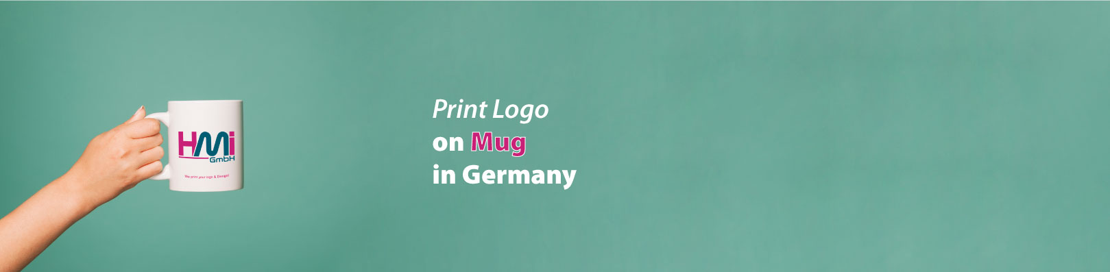 Print Logo on Mug | Print your logo on promotional ceramic mug in Germany | We offer you the best prices for promotional gift items | HMI marketing agency in Germany
